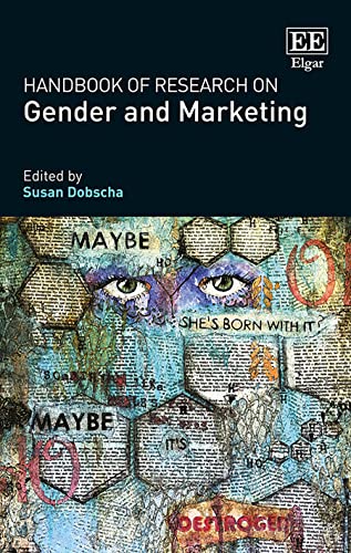Beispielbild fr Handbook of Research on Gender and Marketing (Research Handbooks in Business and Management series) zum Verkauf von Books From California