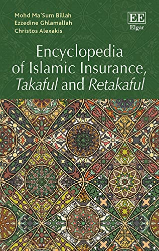 Stock image for Encyclopedia of Islamic Insurance, Takaful and Retakaful for sale by Books From California