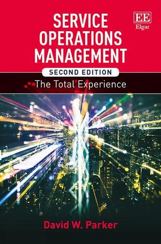 Beispielbild fr Service Operations Management, Second Edition: The Total Experience zum Verkauf von Books From California