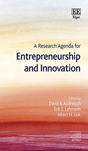 Beispielbild fr A Research Agenda for Entrepreneurship and Innovation (Elgar Research Agendas) zum Verkauf von Books From California