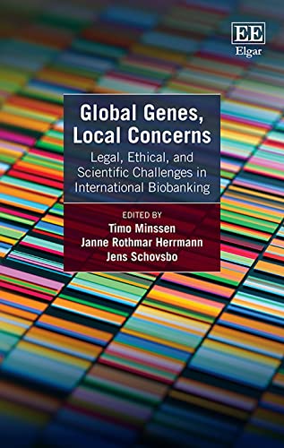 Beispielbild fr Global Genes, Local Concerns: Legal, Ethical, and Scientific Challenges in International Biobanking zum Verkauf von Books From California