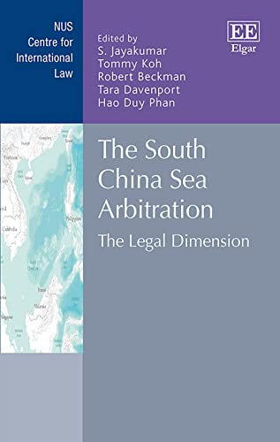 Stock image for The South China Sea Arbitration: The Legal Dimension (NUS Centre for International Law series) for sale by Books From California