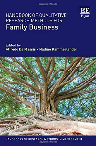 Beispielbild fr Handbook of Qualitative Research Methods for Family Business (Handbooks of Research Methods in Management series) zum Verkauf von WorldofBooks