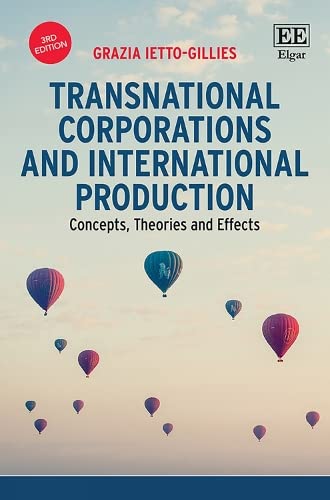 9781788117159: Transnational Corporations and International Production: Concepts, Theories and Effects