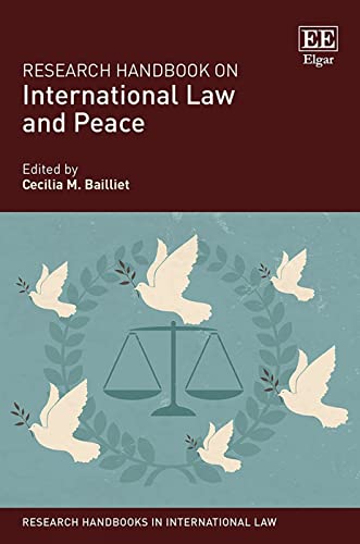 Beispielbild fr Research Handbook on International Law and Peace (Research Handbooks in International Law series) zum Verkauf von Books From California