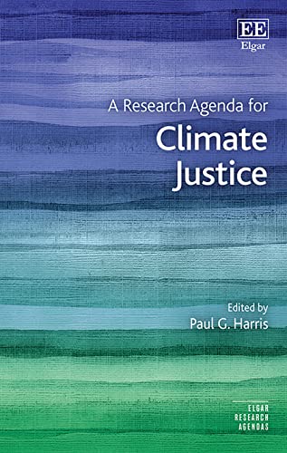 Beispielbild fr A Research Agenda for Climate Justice (Elgar Research Agendas) zum Verkauf von Books From California