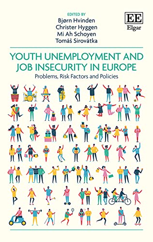 Imagen de archivo de Youth Unemployment and Job Insecurity in Europe - Problems, Risk Factors and Policies a la venta por PBShop.store UK