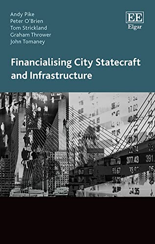 Stock image for Financialising City Statecraft and Infrastructure for sale by Books From California
