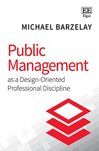 9781788119092: Public Management as a Design-Oriented Professional Discipline