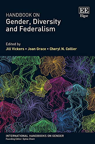 Beispielbild fr Handbook on Gender, Diversity and Federalism (International Handbooks on Gender series) zum Verkauf von Books From California