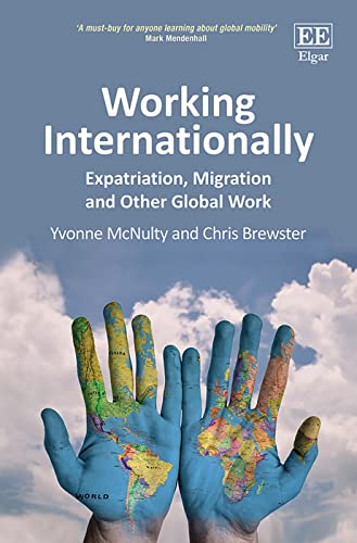 Stock image for Working Internationally: Expatriation, Migration and Other Global Work for sale by GoldenWavesOfBooks