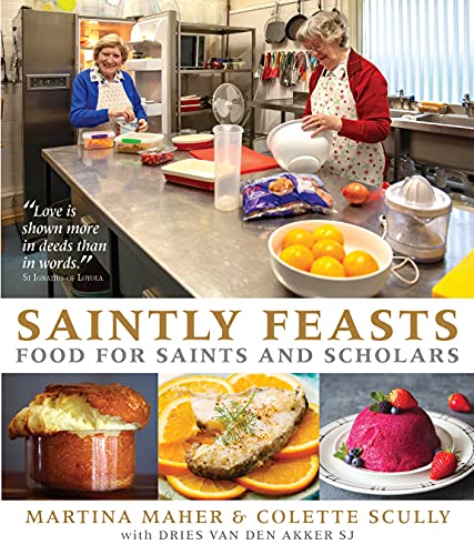 Beispielbild fr Saintly Feasts: Food for Saints and Scholars zum Verkauf von WorldofBooks
