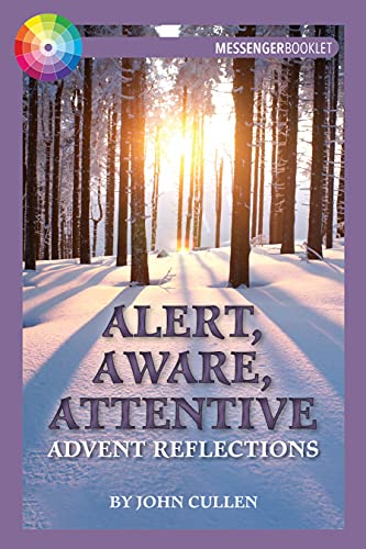 Stock image for Alert, Aware, Attentive: Advent Reflections for sale by SecondSale