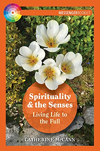 Beispielbild fr Spirituality and the Senses: Living Life to the Full zum Verkauf von ThriftBooks-Atlanta