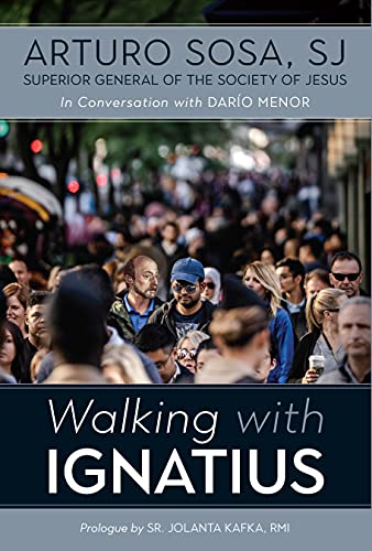 Stock image for Walking with Ignatius: in conversation with Dario Menor for sale by WorldofBooks