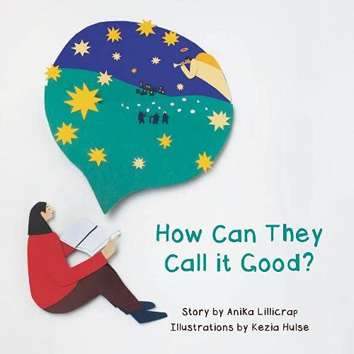 Stock image for How Can They Call It Good? for sale by WorldofBooks
