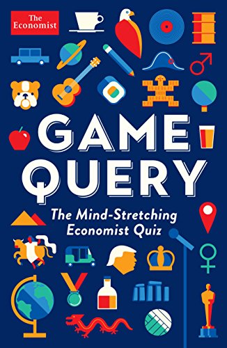 Beispielbild fr GAME QUERY: The Mind-Stretching Economist Quiz zum Verkauf von WorldofBooks