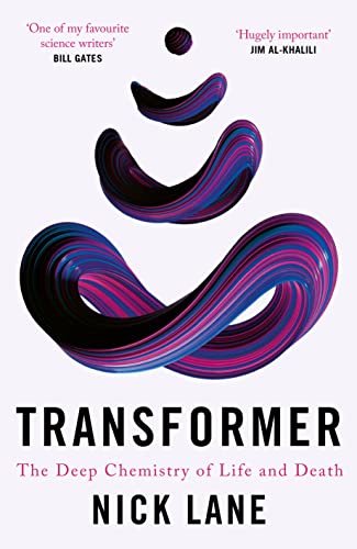 9781788160544: Transformer: The Deep Chemistry of Life and Death