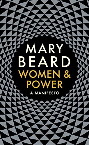 Beispielbild fr Women and Power : A Manifesto zum Verkauf von Better World Books