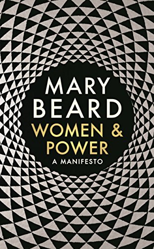 Imagen de archivo de Women and Power : A Manifesto a la venta por Better World Books
