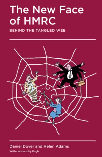 Beispielbild fr The New Face of HMRC: Behind the Tangled Web zum Verkauf von WorldofBooks