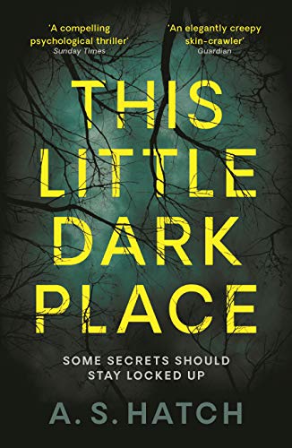 Beispielbild fr This Little Dark Place: A.S. Hatch zum Verkauf von WorldofBooks