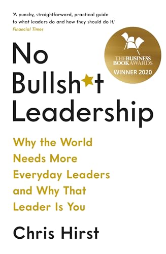 Imagen de archivo de No Bullsh*t Leadership a la venta por Open Books