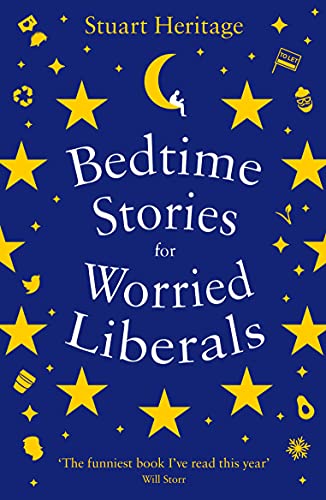 Stock image for Bedtime Stories for Worried Liberals for sale by Blackwell's