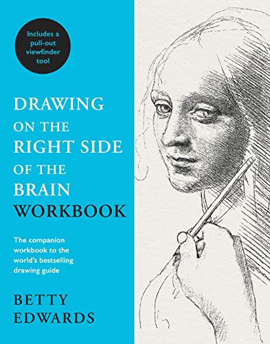 Stock image for Drawing on the Right Side of the Brain Workbook: The companion workbook to the world's bestselling drawing guide for sale by AwesomeBooks