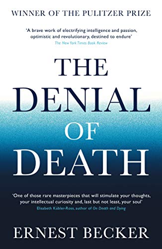 Beispielbild fr Denial Of Death zum Verkauf von BooksRun