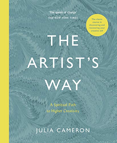 Stock image for The Artist's Way: A Spiritual Path To Higher Creativity for sale by GreatBookPrices