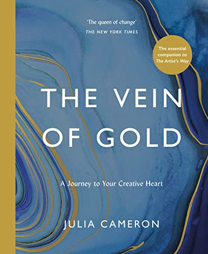 Imagen de archivo de THE VEIN OF GOLD: A JOURNEY TO YOUR CREATIVE HEART a la venta por Universal Store