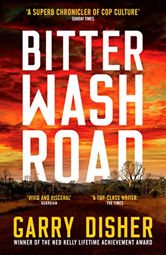 Beispielbild fr Bitter Wash Road: Constable Hirsch Mysteries 1 (The Paul Hirsch mysteries) zum Verkauf von WorldofBooks
