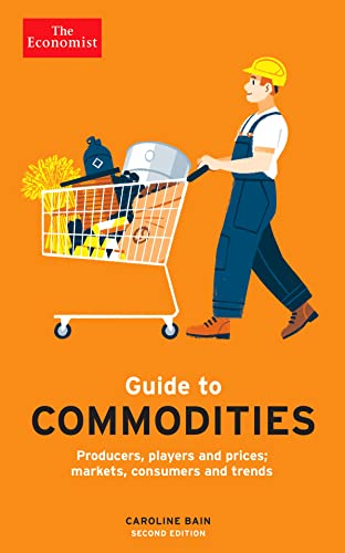 Imagen de archivo de The Economist Guide To Commodities 2nd Edition Main a la venta por GreatBookPrices