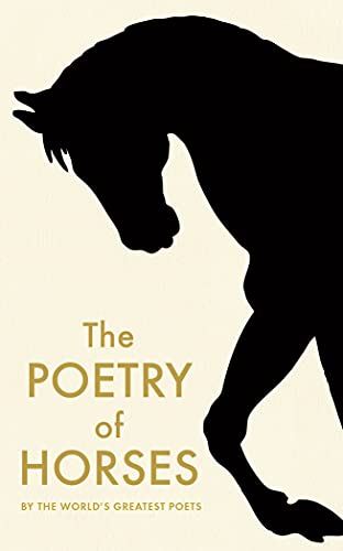 Stock image for The Poetry of Horses for sale by WorldofBooks