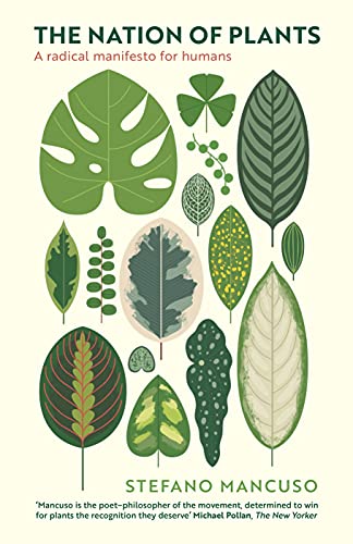 Beispielbild fr The Nation of Plants: The International Bestseller zum Verkauf von WorldofBooks