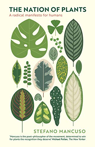 Beispielbild fr The Nation of Plants zum Verkauf von Blackwell's