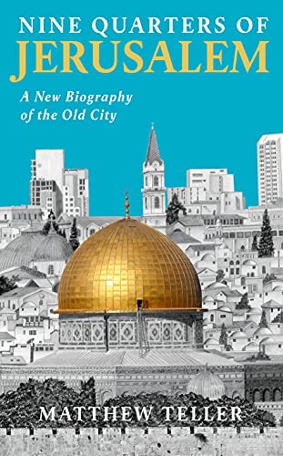 Stock image for Nine Quarters Of Jerusalem for sale by GreatBookPrices