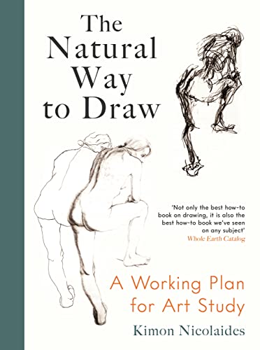 Beispielbild fr The Natural Way to Draw: A Working Plan for Art Study zum Verkauf von Monster Bookshop