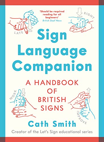 Beispielbild fr Sign Language Companion: A Handbook of British Signs zum Verkauf von WorldofBooks