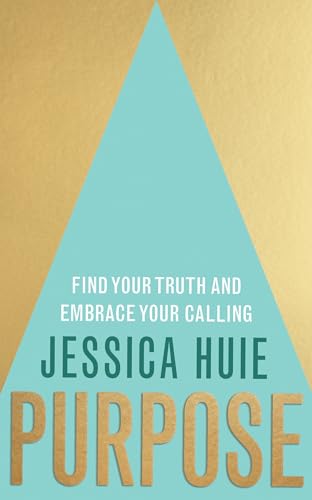 Imagen de archivo de Purpose: Find Your Truth and Embrace Your Calling a la venta por Books Unplugged