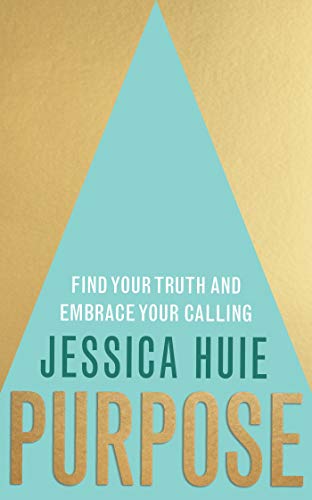 Stock image for Purpose: Find Your Truth and Embrace Your Calling for sale by AwesomeBooks