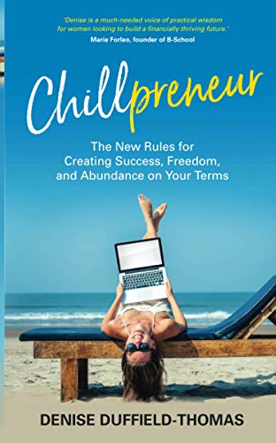 Imagen de archivo de Chillpreneur: The New Rules for Creating Success, Freedom, and Abundance on Your Terms a la venta por medimops