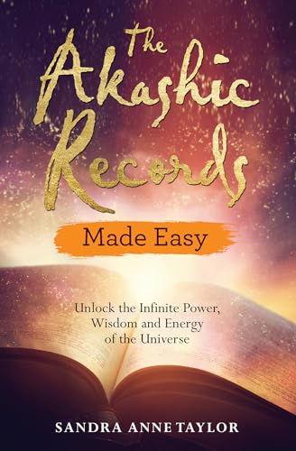 Beispielbild fr The Akashic Records Made Easy: Unlock the Infinite Power, Wisdom and Energy of the Universe zum Verkauf von medimops