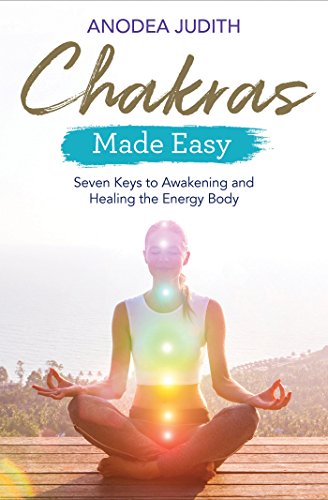 9781788172509: Chakras Made Easy: Seven Keys to Awakening and Healing the Energy Body