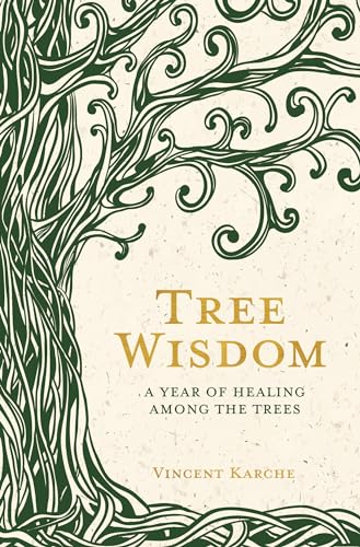 9781788173896: Tree Wisdom: A Year of Healing Among the Trees