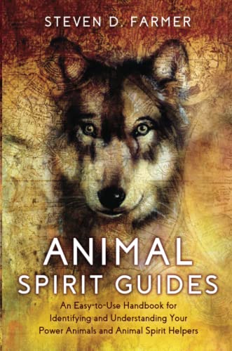 Beispielbild fr Animal Spirit Guides : An Easy-to-Use Handbook for Identifying and Understanding Your Power Animals and Animal Spirit Helpers zum Verkauf von AHA-BUCH GmbH