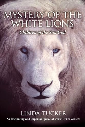 Stock image for Mystery of the White Lions: Children of the Sun God for sale by WorldofBooks