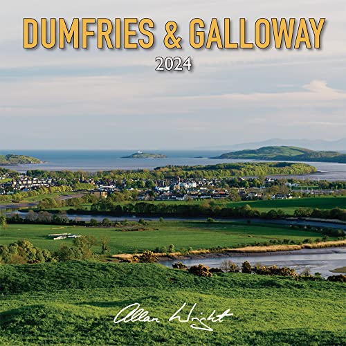 9781788181532: 2024 Scotland Calendar: Dumfries & Galloway - Wall Calendar - Month to View - 12 Months