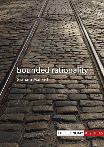 Imagen de archivo de Bounded Rationality The Economy Key Ideas a la venta por PBShop.store US